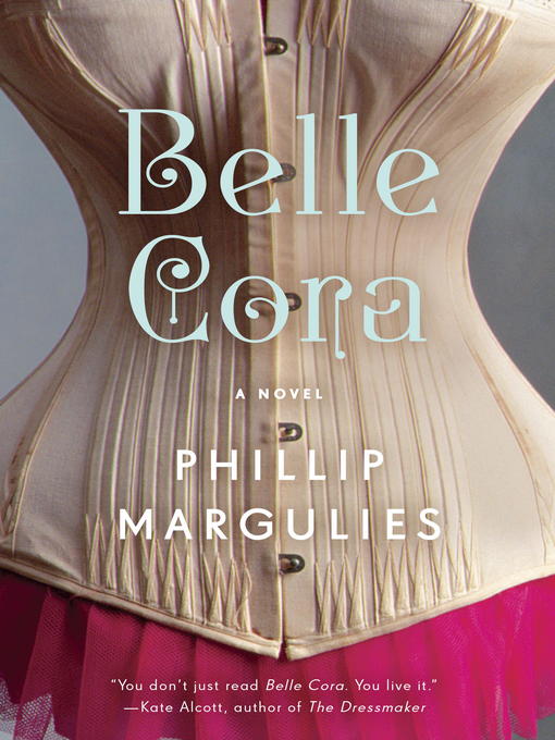 Détails du titre pour Belle Cora par Phillip Margulies - Disponible